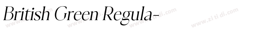 British Green Regula字体转换